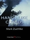 Hands Like Clouds